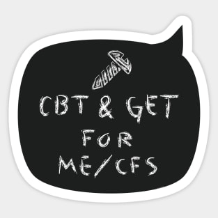 Screw CBT & GET for ME/CFS - chalkboard Sticker